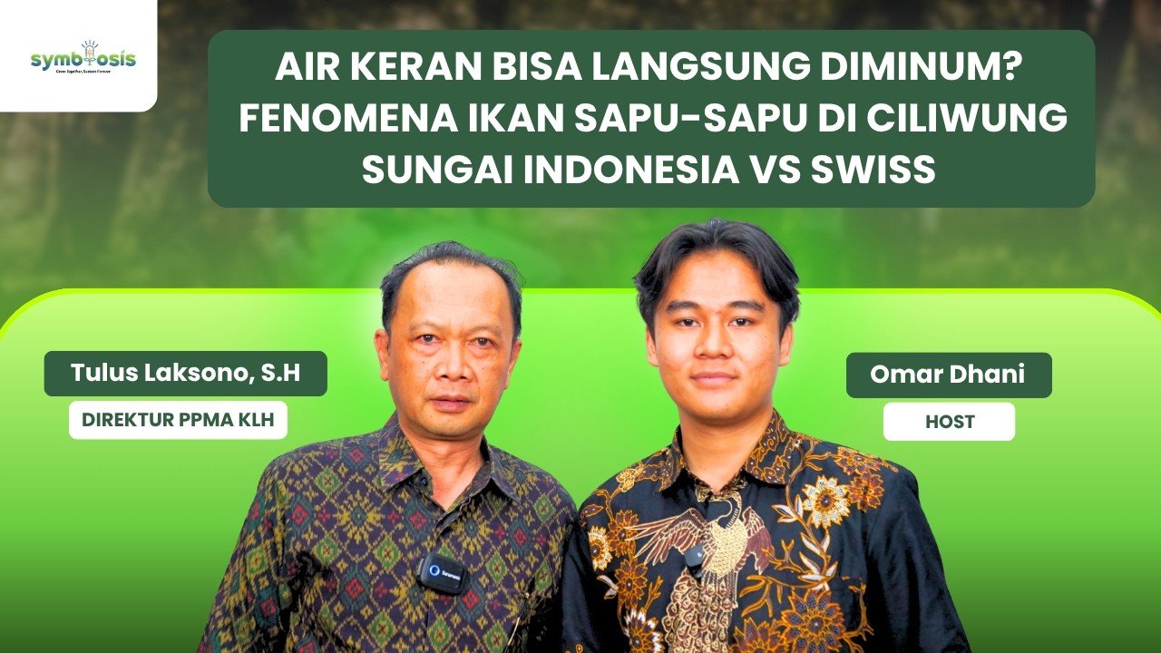 Symbiosis Podcast bersama Tulus Laksono tentang air bersih di Indonesia